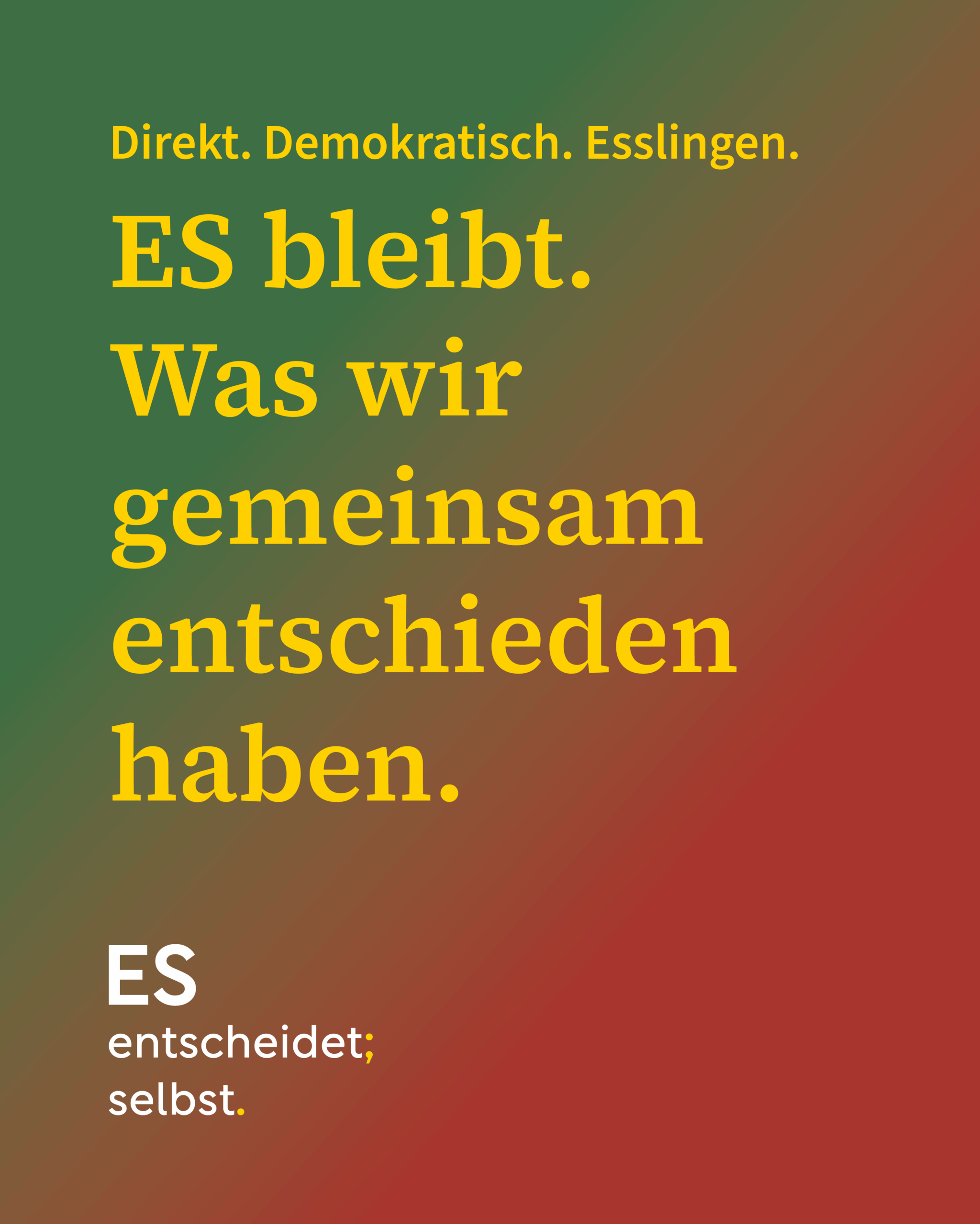 Grafik „ES bleibt. Was wir gemeinsam entschieden haben.“