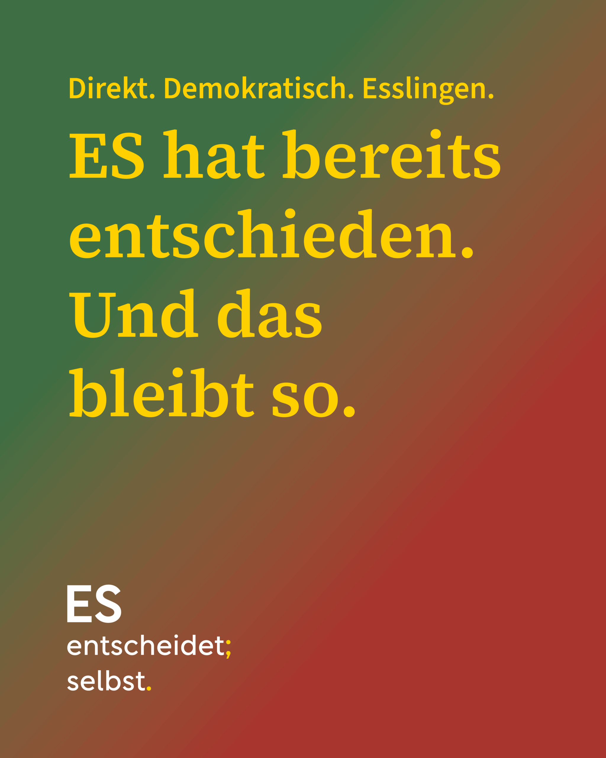 Grafik „ES hat bereits entschieden. Und das bleibt so.“